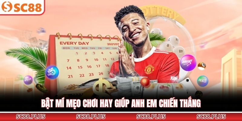 Bật mí mẹo chơi hay giúp anh em chiến thắng